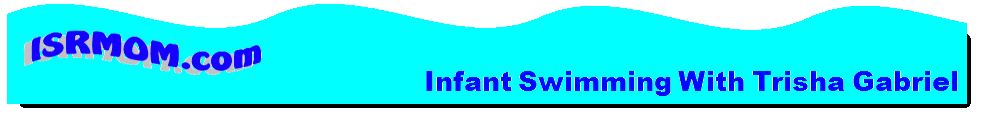 Infant Swimming With Trisha Gabriel